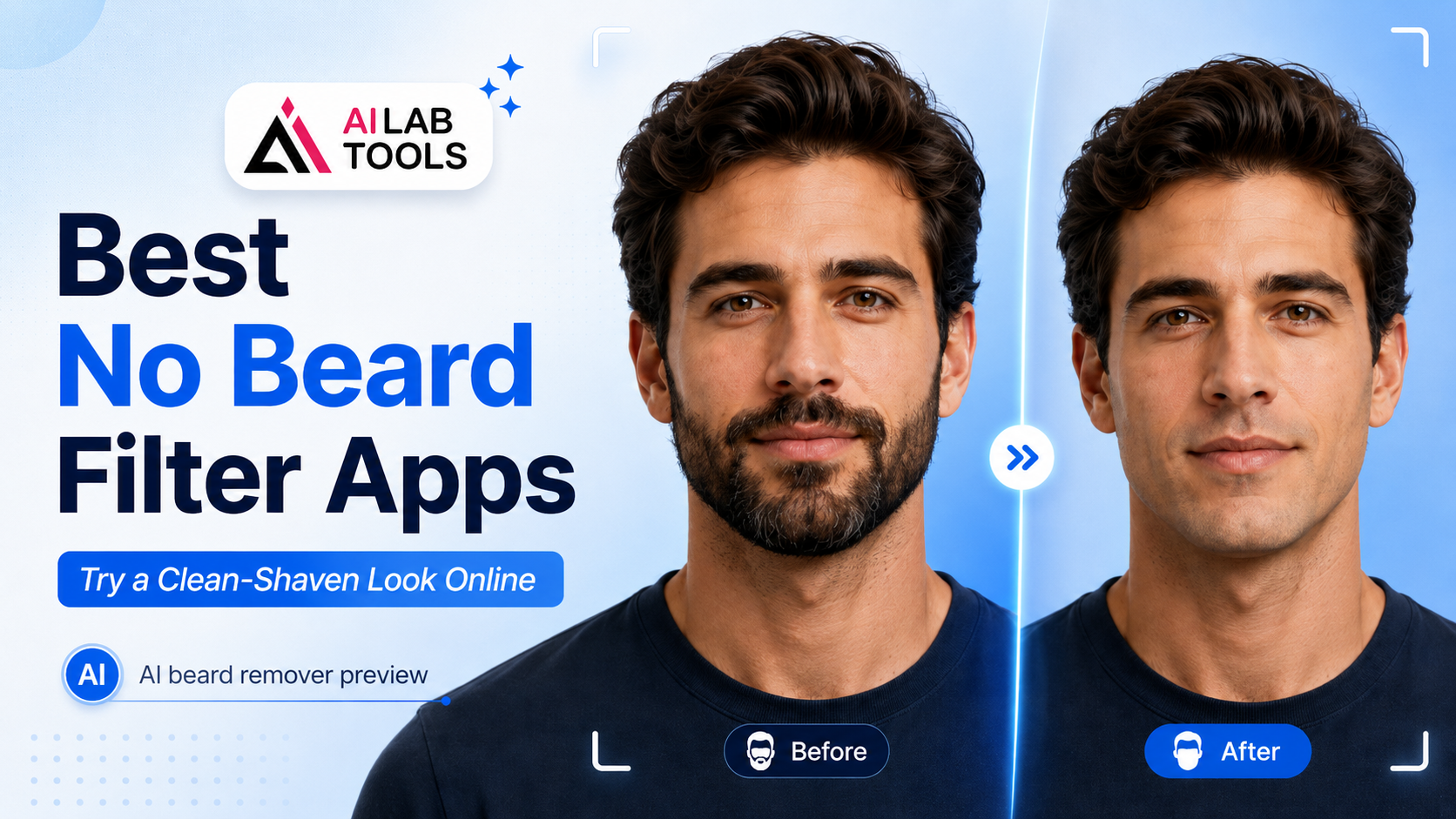 Best no beard filter app preview with AI beard remover before and after clean-shaven look